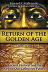 RETURN OF THE GOLDEN AGE